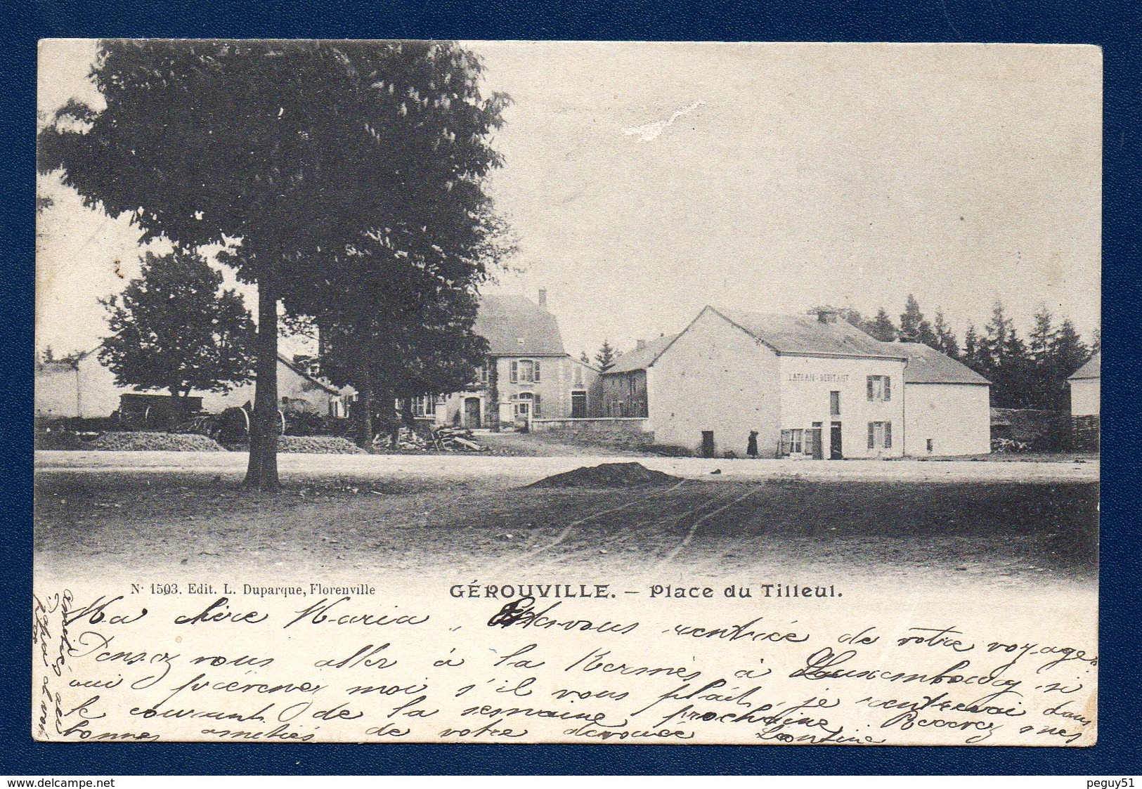 Gérouville ( Meix Devant Virton).  Place Du Tilleul. Latéan Débitant. 1904 - Meix-devant-Virton