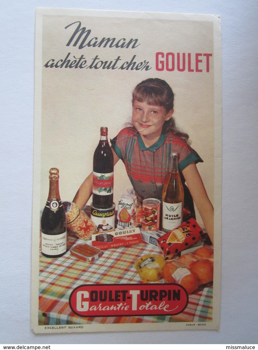 Publicité Buvard Buvards Maman Achète Tout Chez Goulet Turpin - Food