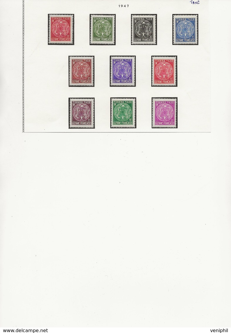 GUYANE - TIMBRE TAXE N° 22 A 31  NEUF X - ANNEE 1947 - Unused Stamps