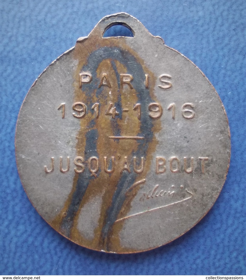 Médaille - Paris 1914-1916 - Jusqu'au Bout - Signature: Aug Maillard - - Otros & Sin Clasificación