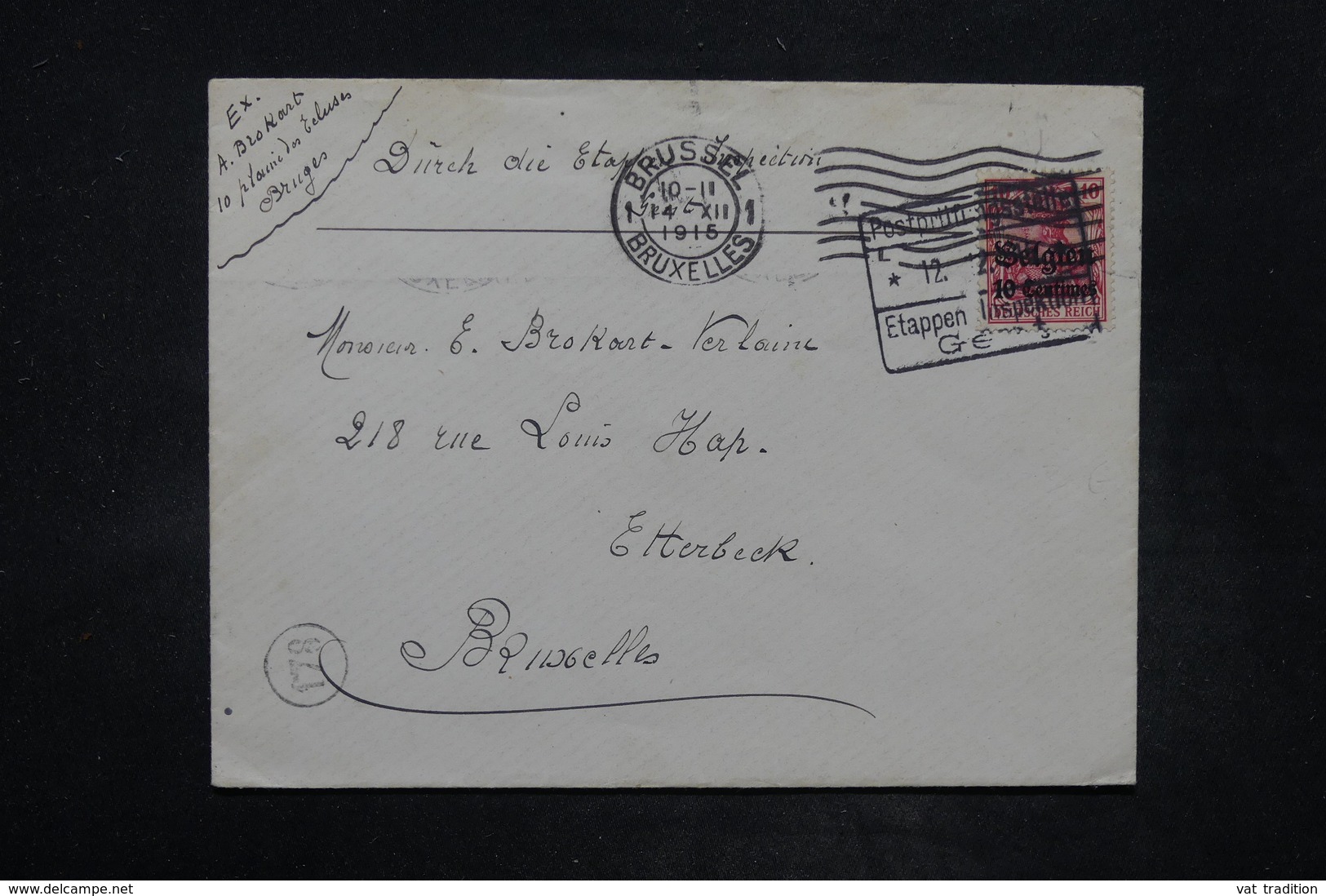 BELGIQUE - Cachet D'Etapes Sur Enveloppe Pour Bruxelles En 1915 - L 26696 - OC26/37 Territoire Des Etapes