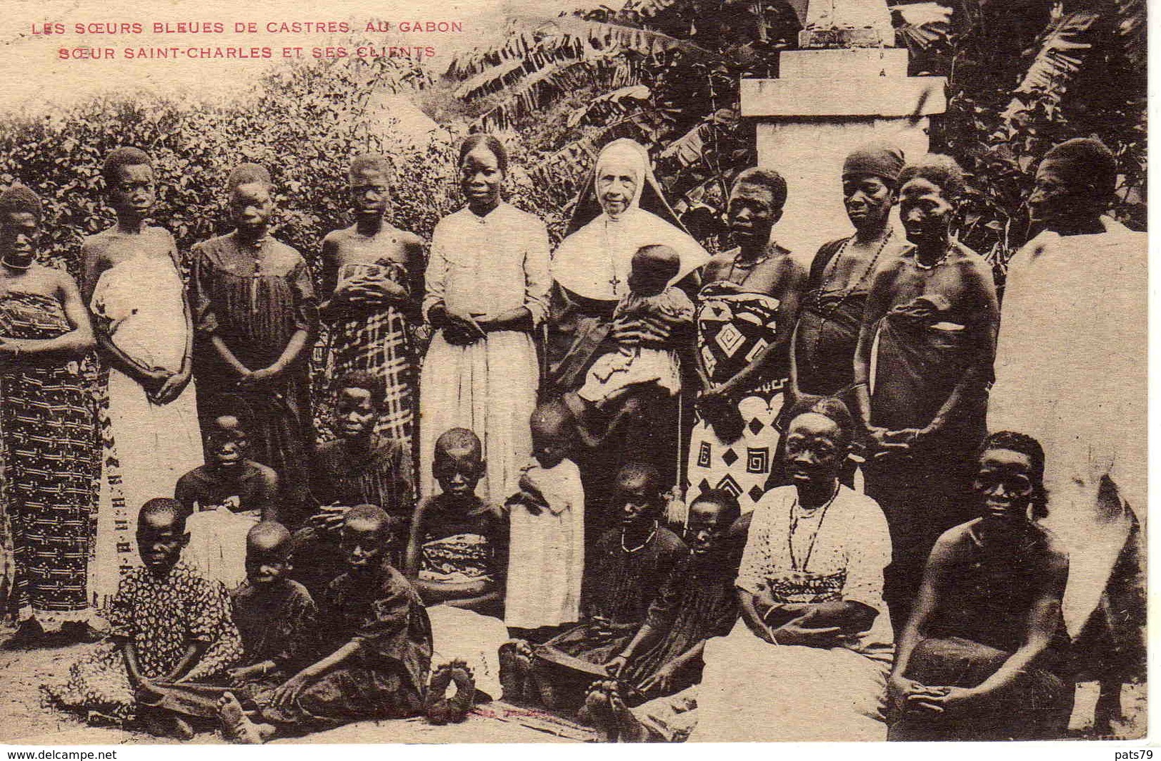 Les Soeurs Bleues De CASTRES Au Gabon - Soeurs SAINT-CHARLES  .............................. - Gabon