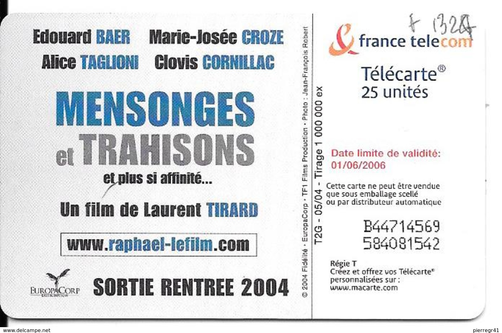 -CARTE -PUBLIC-25U-F1324-GEM2-05/04-FILM-MENSONGE ET TRAHISON-UTILISE-TBE- - 2004