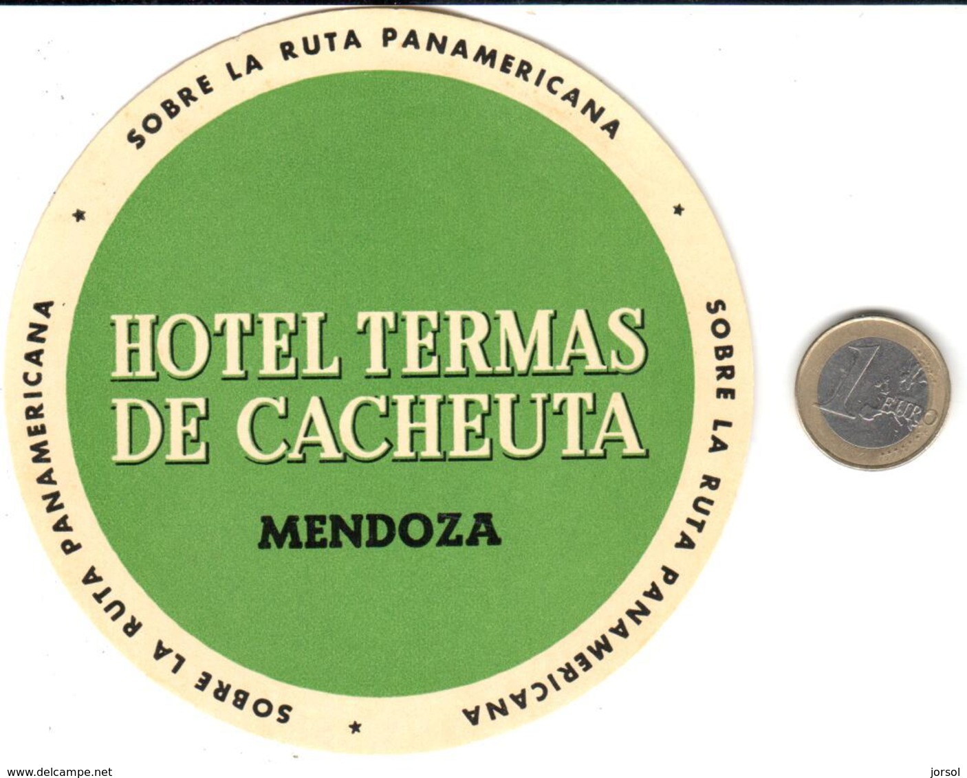 ETIQUETA DE HOTEL  - HOTEL TERMAS DE CACHEUTA  -.MENDOZA -ARGENTINA - Etiquetas De Hotel