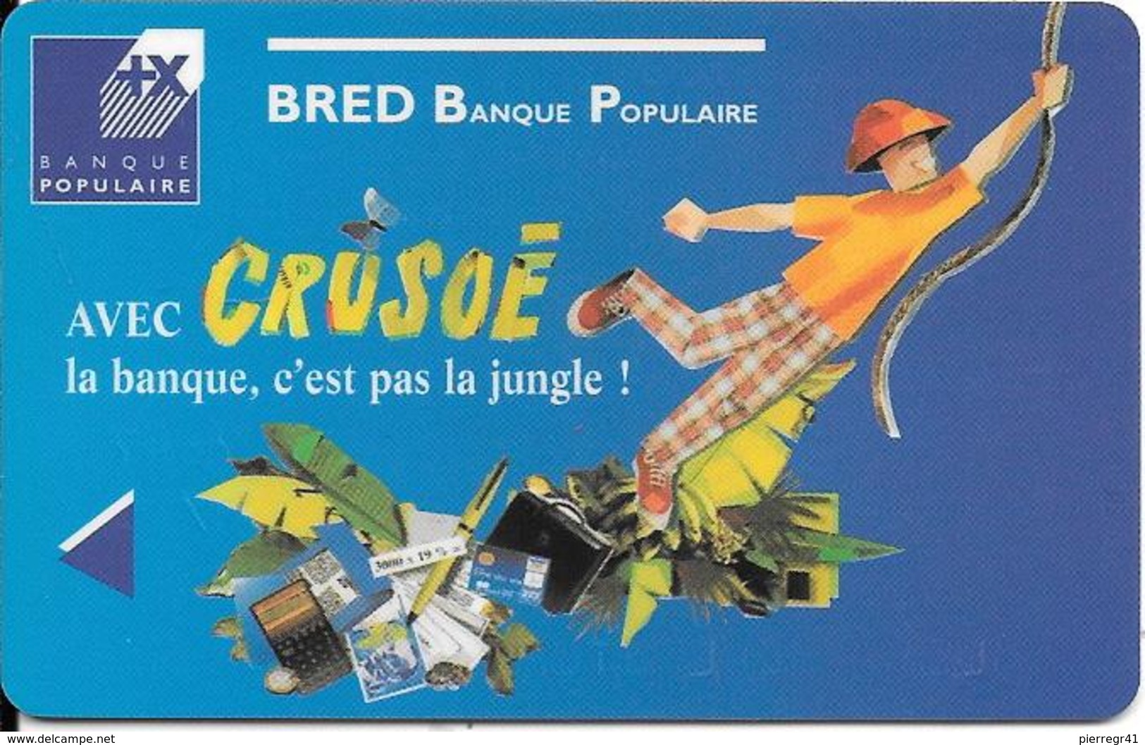 -CARTE+-MAGNETIQUE-CB-BRED/BANQUE POPULAIRE-CRUSOE-09/01-TBE - Vervallen Bankkaarten