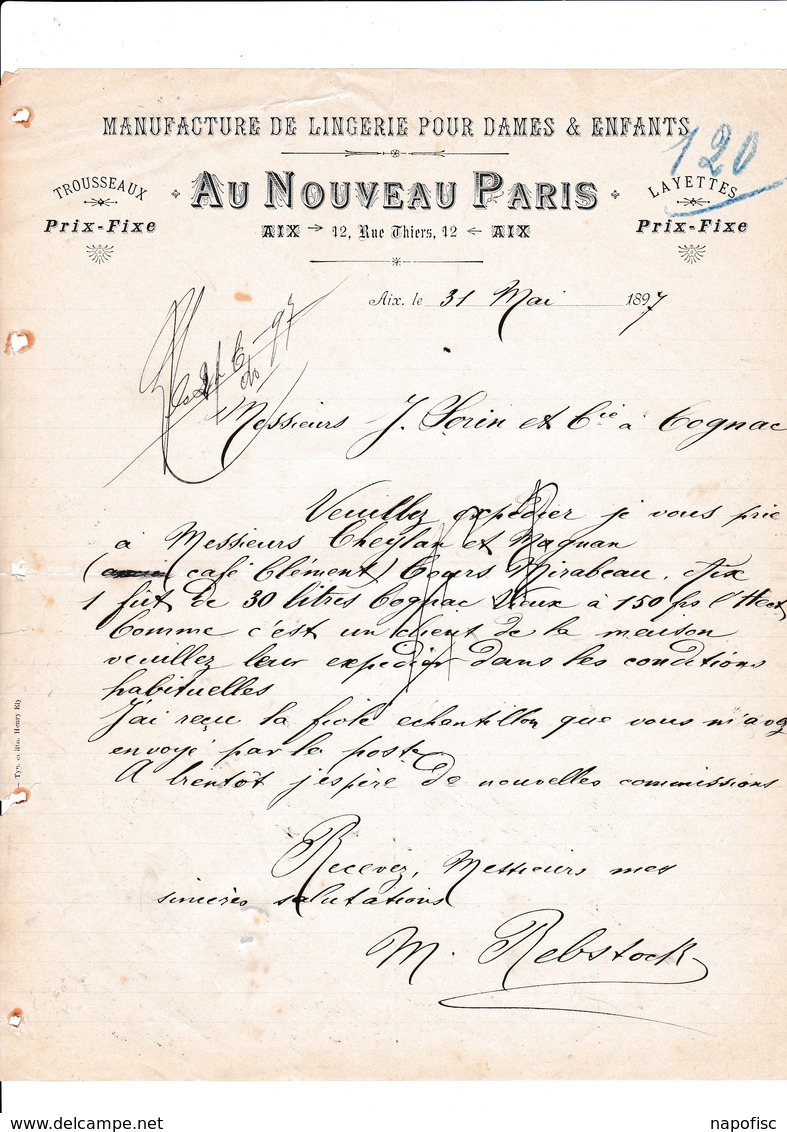 13-Au Nouveau Paris ..Manufacture De Lingerie Dames & Enfants Aix En Provence ( Bouches Du Rhône) 1897 - Vestiario & Tessile