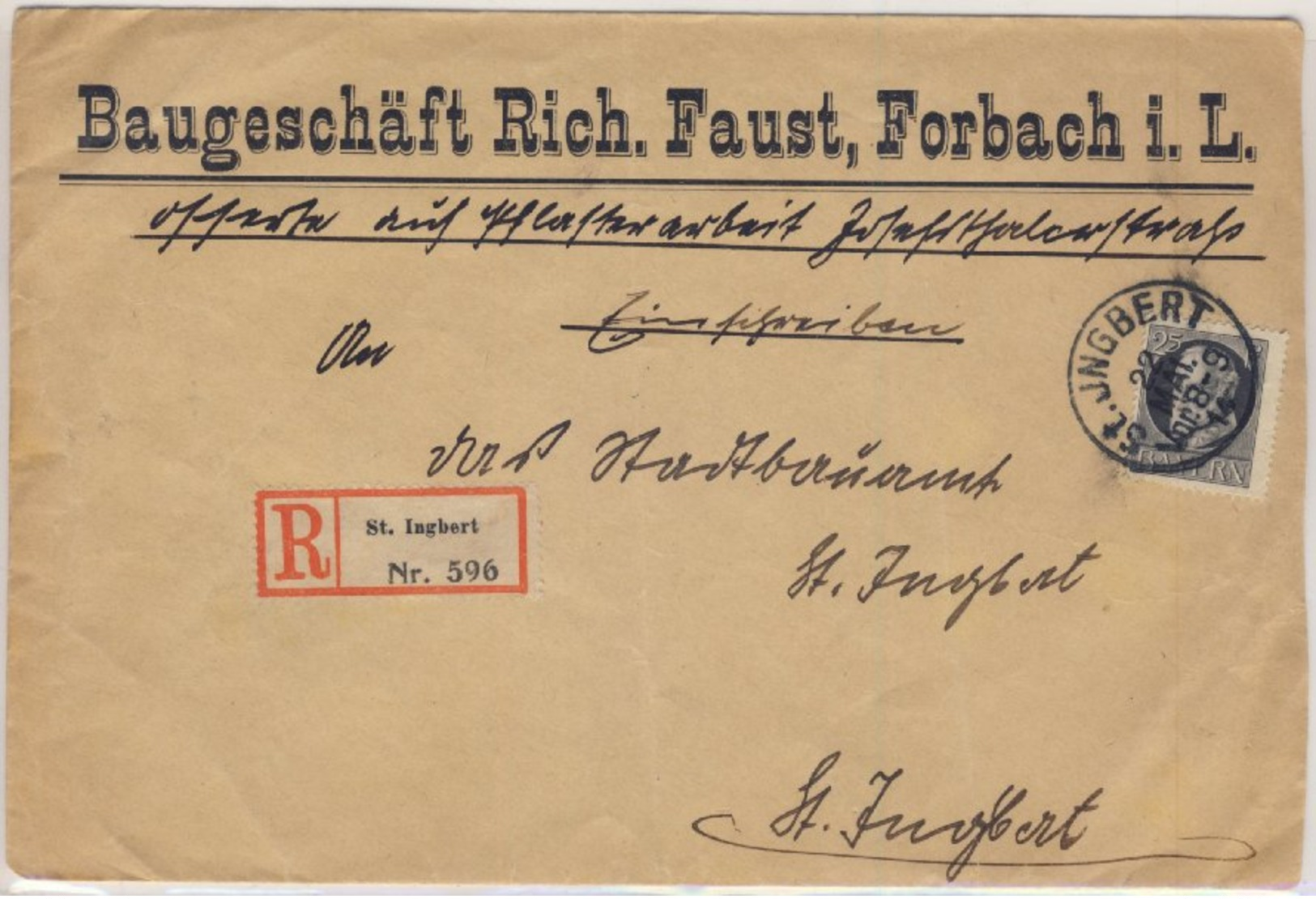 Bayern - 25 Pfg. Ludwig Friedensdruck Ortsbrief Einschreiben St. Ingbert 1914 - Sonstige & Ohne Zuordnung