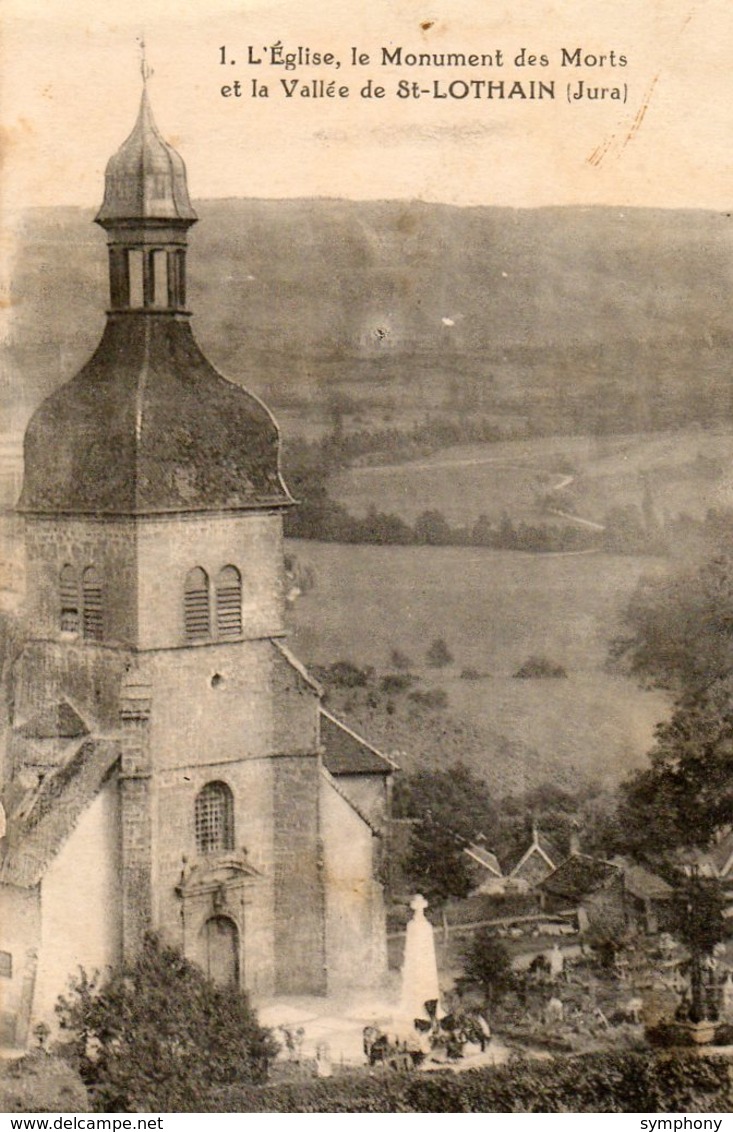 39. CPA. SAINT LOTHAIN. église, Monument Aux Morts, Vallée.  1930. - Autres & Non Classés