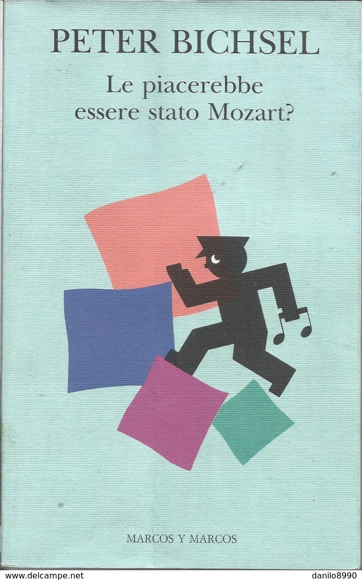 PETER BICHSEL - Le Piacerebbe Essere Stato Mozart ? - Novelle, Racconti