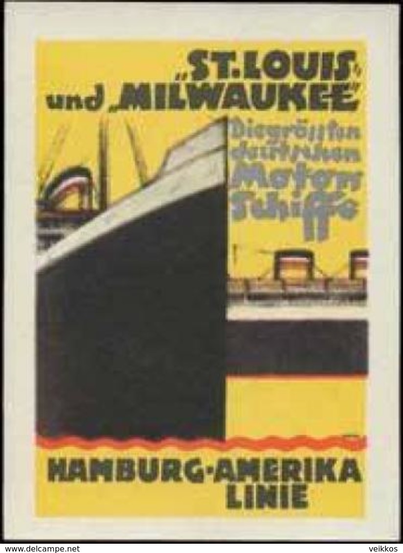 Hamburg: Hamburg-Amerika Linie - St. Louis Und Milwaukee Reklamemarke - Vignetten (Erinnophilie)