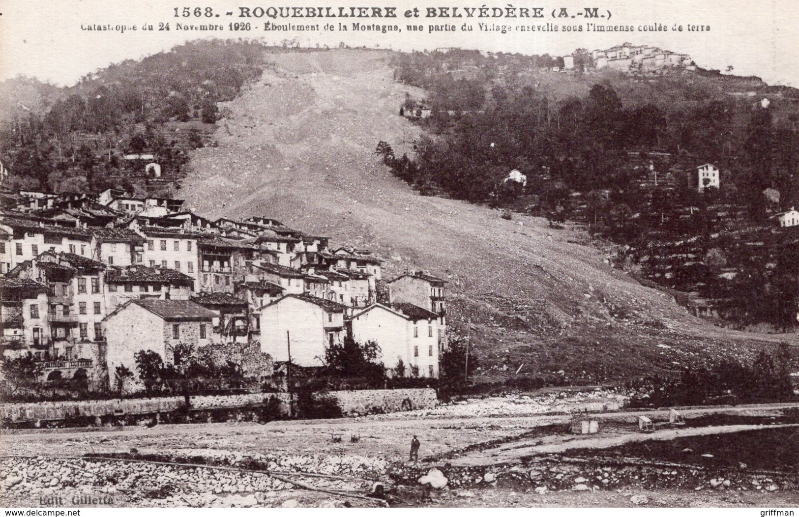 ROQUEBILLIERE ET BELVEDERE EBOULEMENT DE LA MONTAGNE UNE PARTIE DU VILLAGE ENSEVELIE 1931 TBE - Roquebilliere