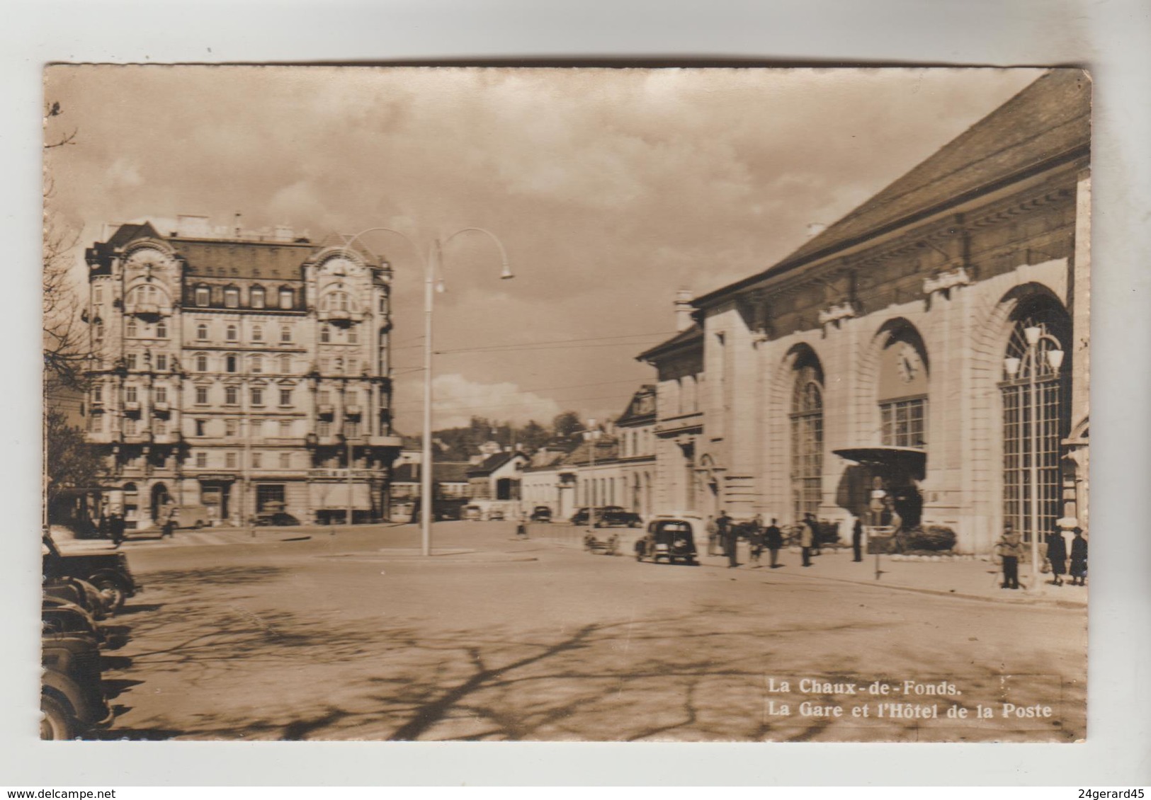 CPSM LA CHAUX DE FONDS (Suisse-Neuchatel) - La Gare Et L'Hôtel De La Poste - La Chaux-de-Fonds