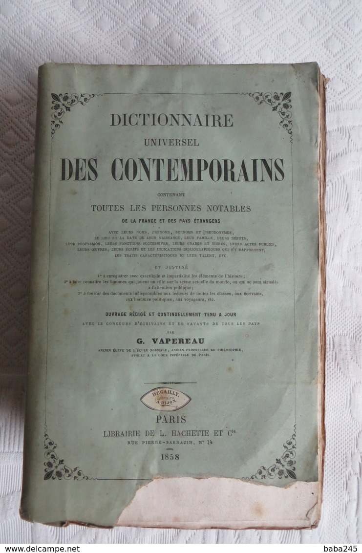 Dictionnaire Universel Des Contemporains Contenant Toutes Les Personnes Notables De France Et Des Pays Etrangers 1858 - Dictionaries