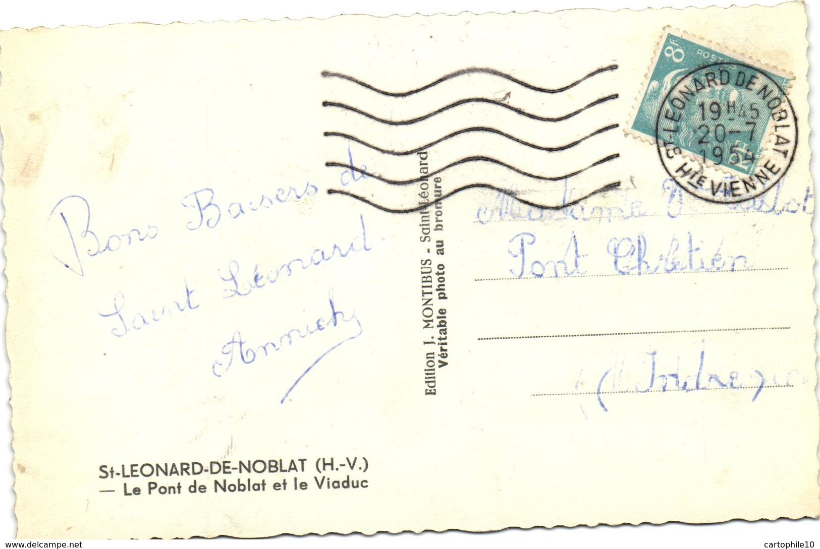 SAINT LEONARD DE NOBLAT,  Le Pont De Noblat Et Le Viaduc    Carte Postée En 1954 - Saint Leonard De Noblat