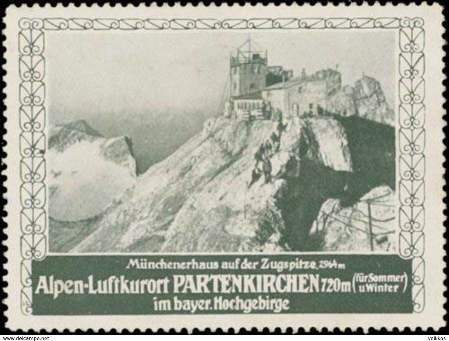 Garmisch-Partenkirchen: Münchener Haus Auf Der Zugspitze Reklamemarke - Erinnophilie