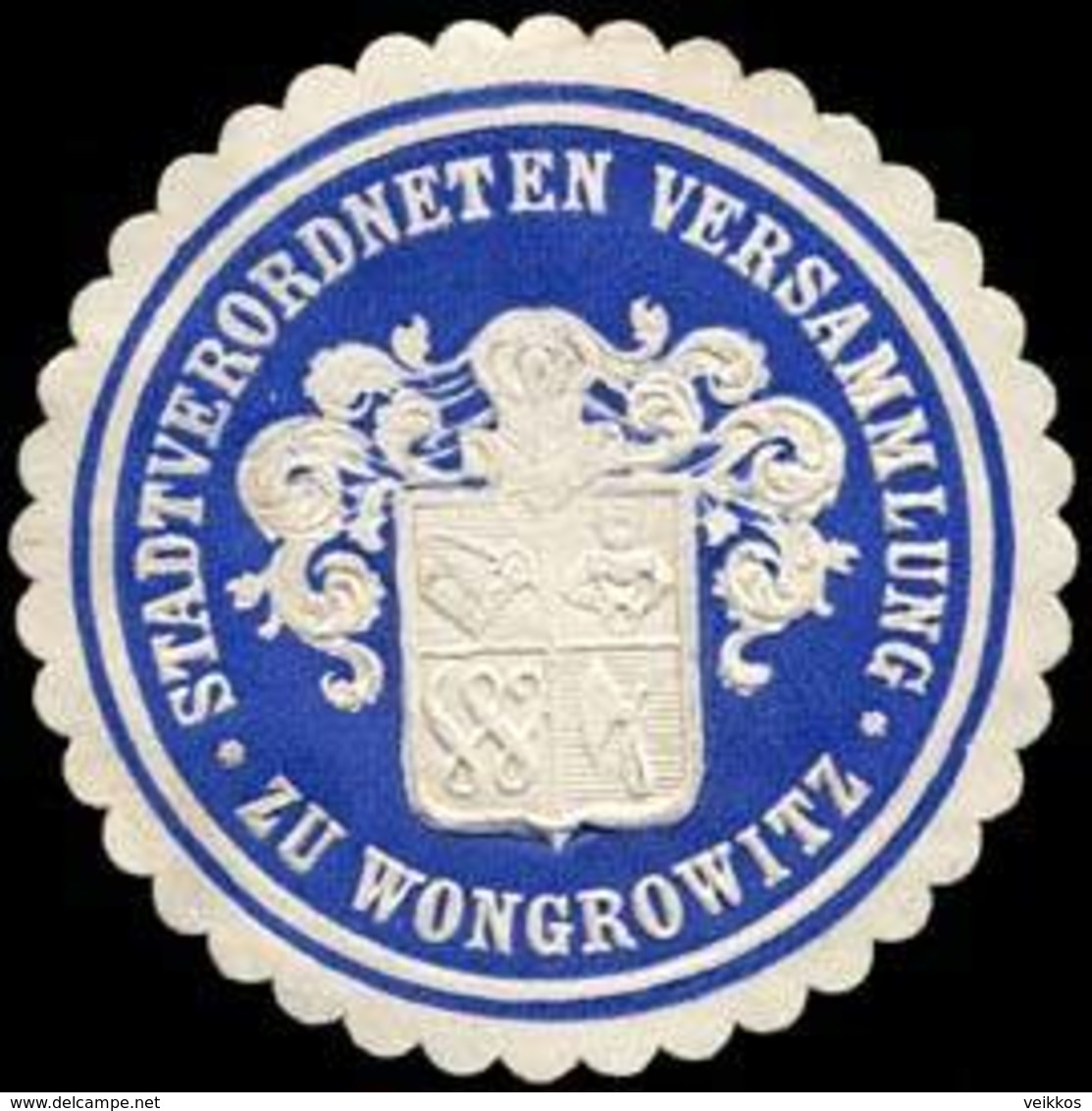Wongrowitz: Stadtverordneten Versammlung Zu Wongrowitz Siegelmarke - Vignetten (Erinnophilie)