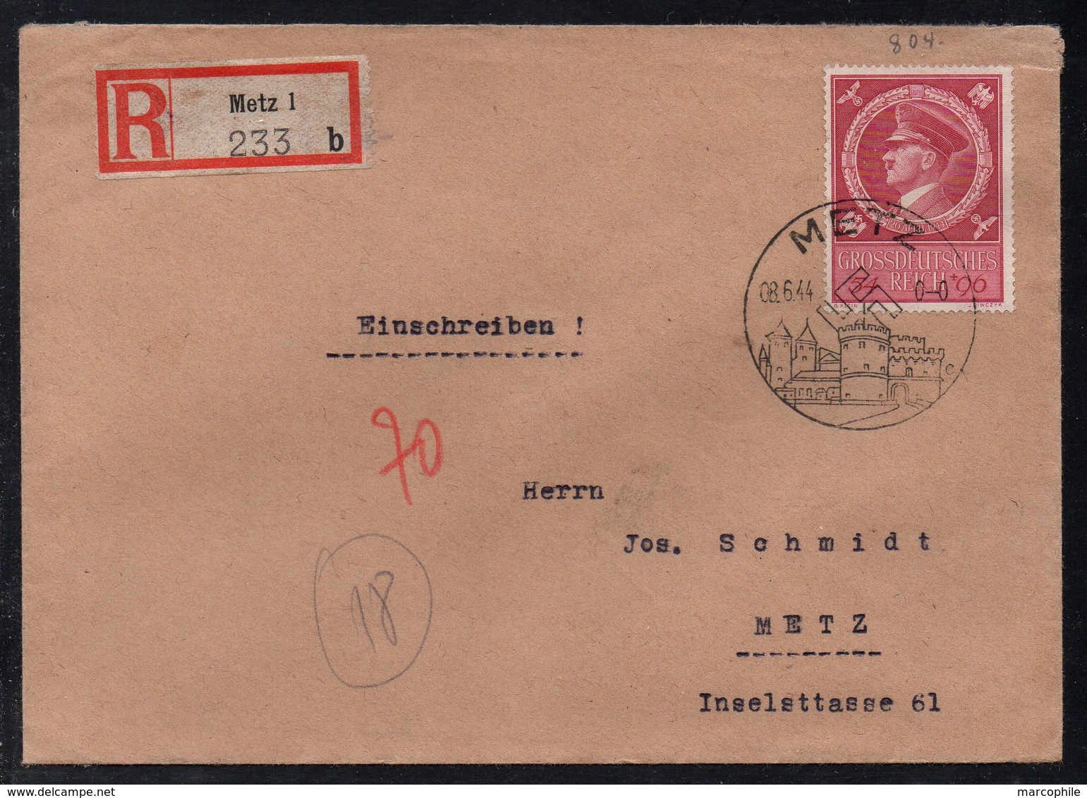 III REICH - METZ - MOSELLE OCCUPEE / 1944 LETTRE RECOMMANDEE AVEC OBLITERATION DE PROPAGANDE (ref 7834a) - Lettres & Documents