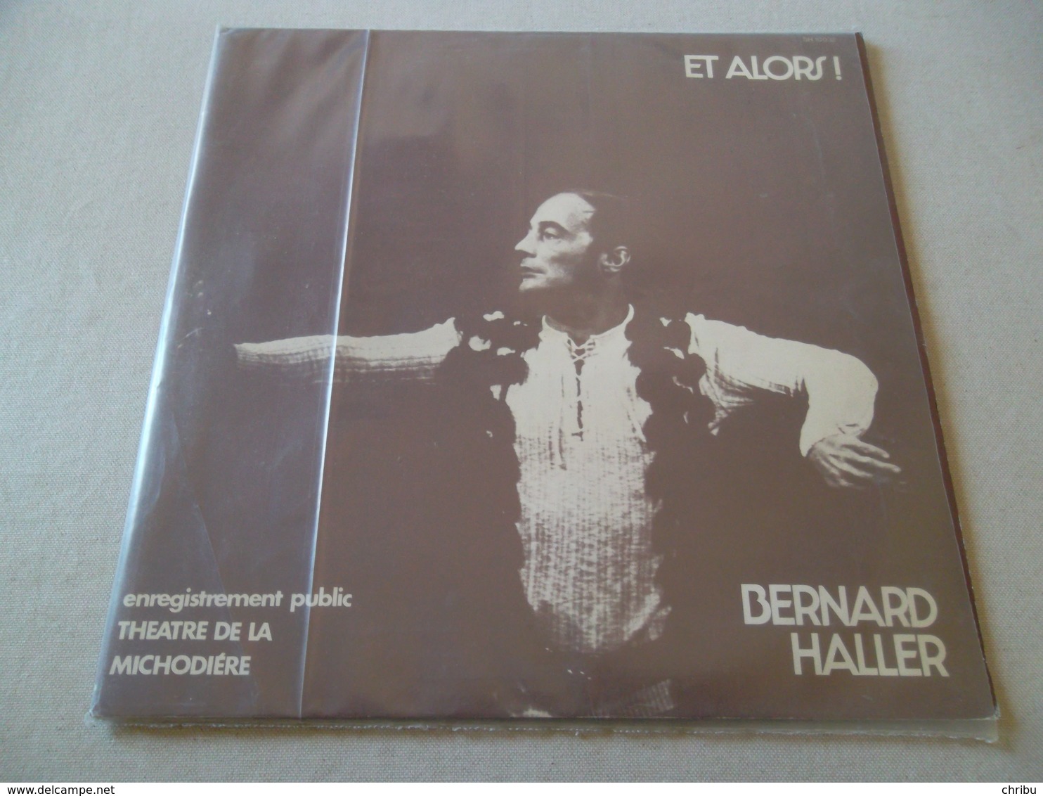 VINYLE 33 T BERNARD HALLER  ET ALORS !  SH 10032 - Humor, Cabaret