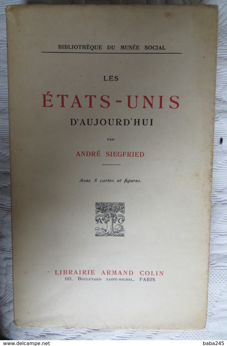 André Siegfried Lot 3 Livres 2 Amerique Du Sud + 1 Etats Unis Années 30 - Lots De Plusieurs Livres