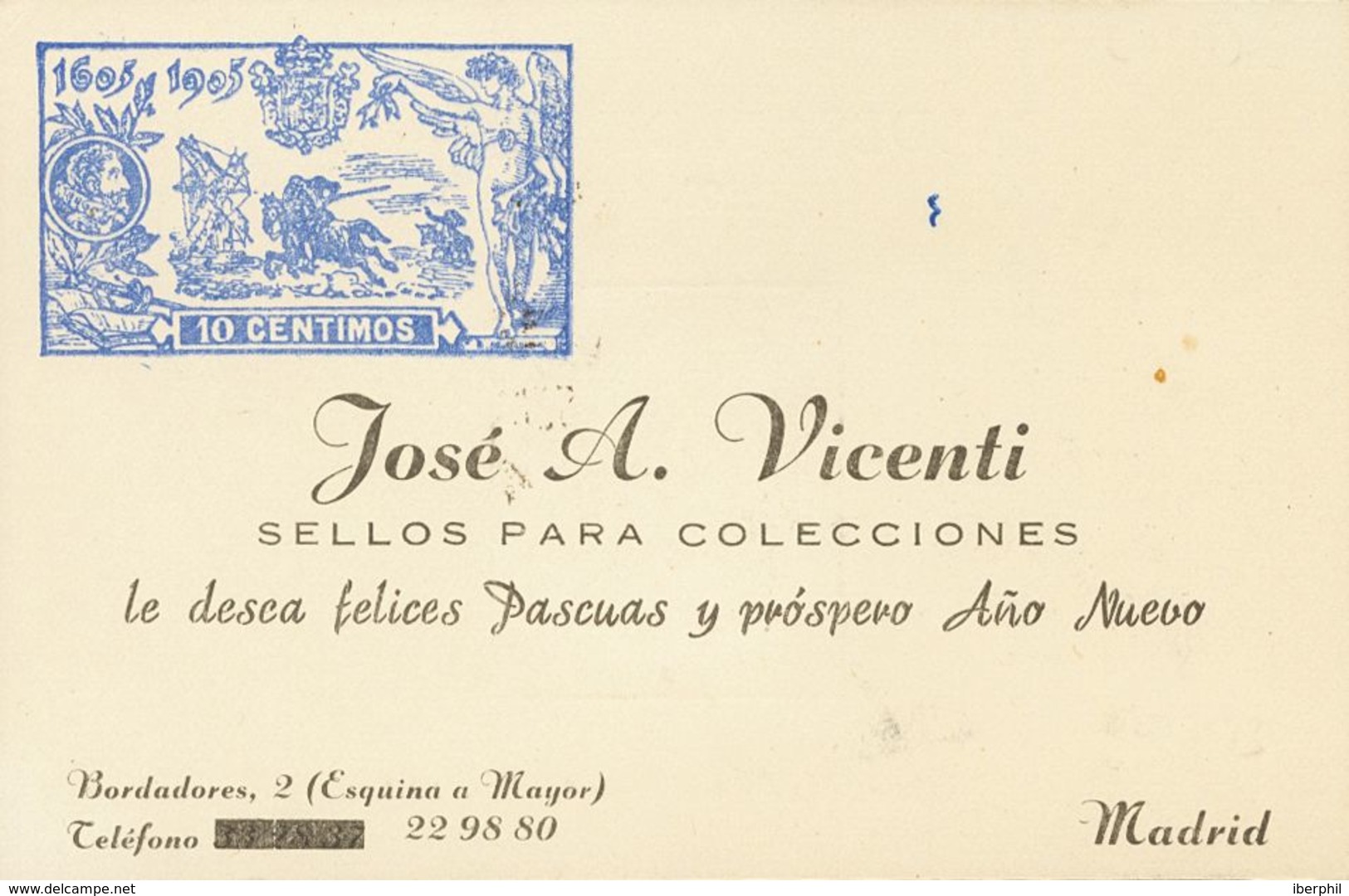 º. (1950ca). Tarjeta De "visita" De JOSE A. VICENTI Con Reproducción Del 10 Cts De La Serie De "el Quijote" En Azul Y Al - Sonstige & Ohne Zuordnung