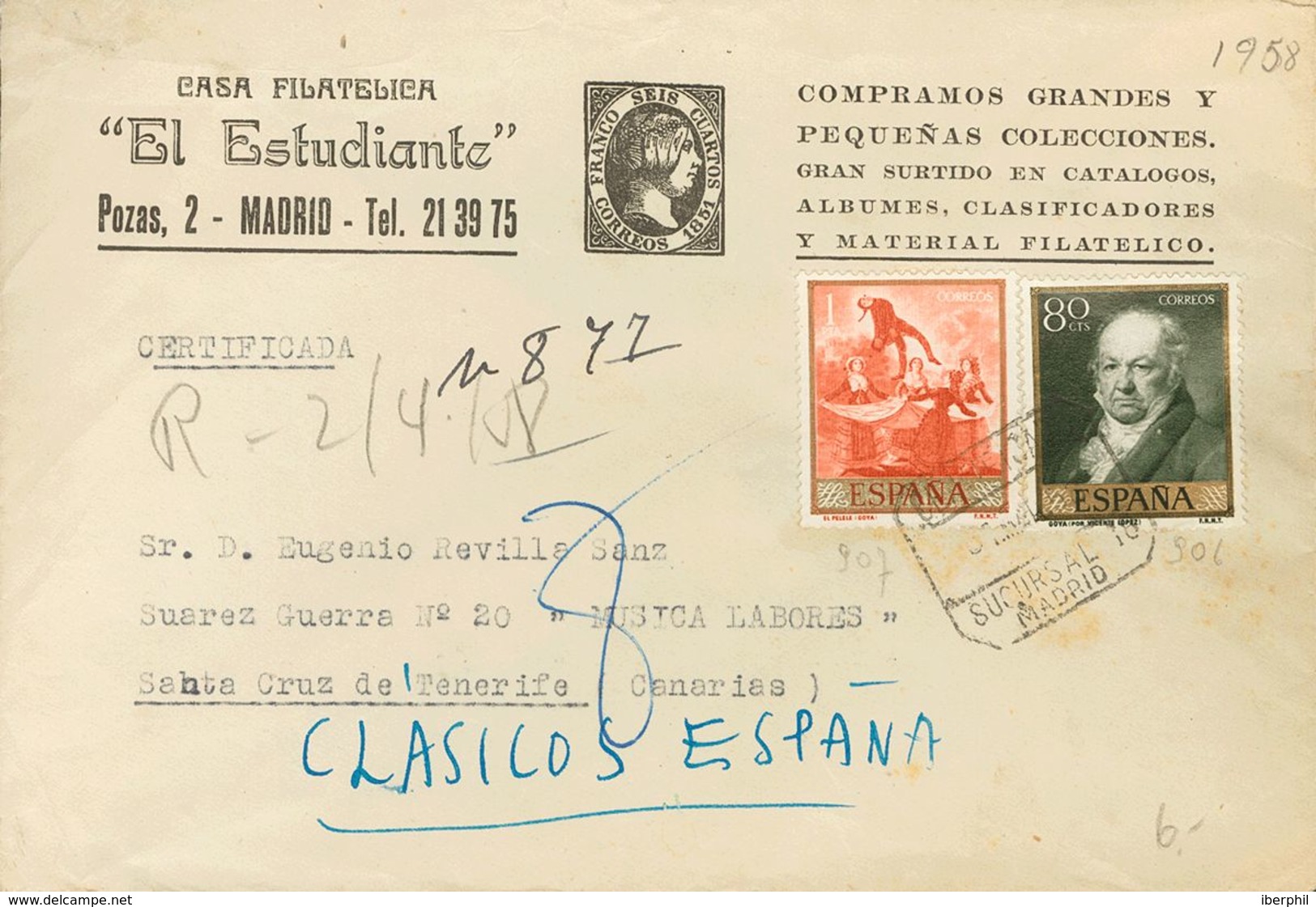 Sobre 1215, 1216. 1958. 80 Cts Verde Y 1 Pts Rojo. Carta Con Membrete Del Comerciante Filatélico El Estudiante Certifica - Autres & Non Classés