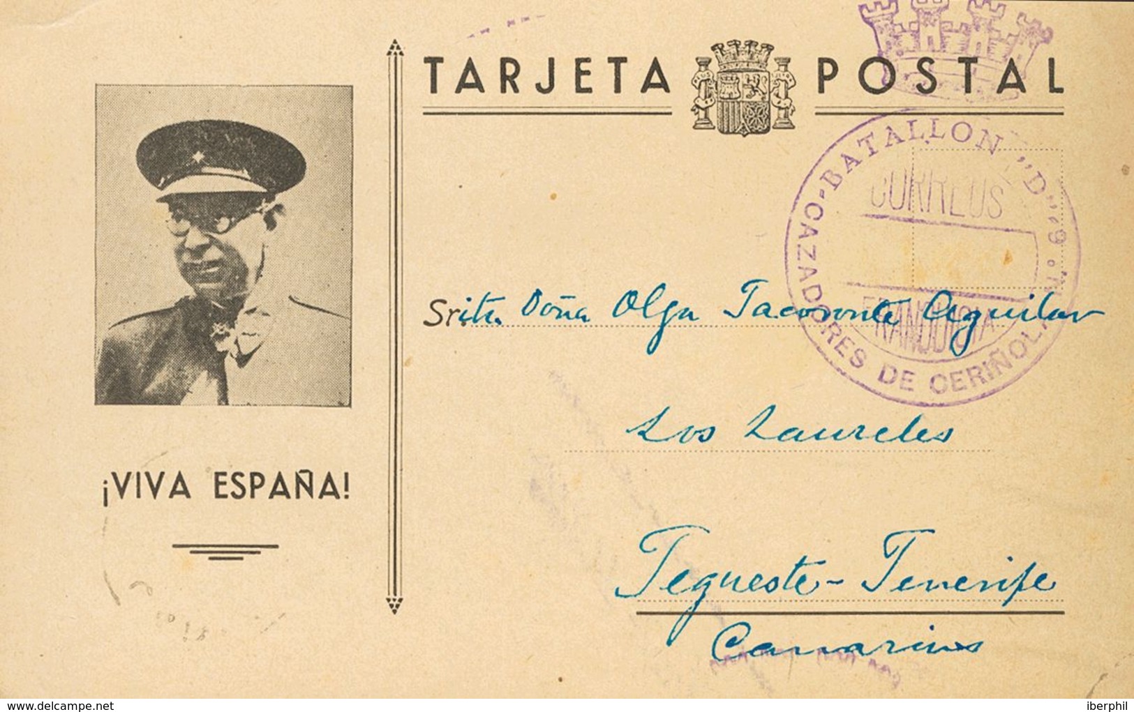 Sobre . 1937. Tarjeta Postal (General Mola) De OLIVAR DE NEVARES "Frente Del Jarama" A TEGUESTE (TENERIFE). Marca De Fra - Autres & Non Classés