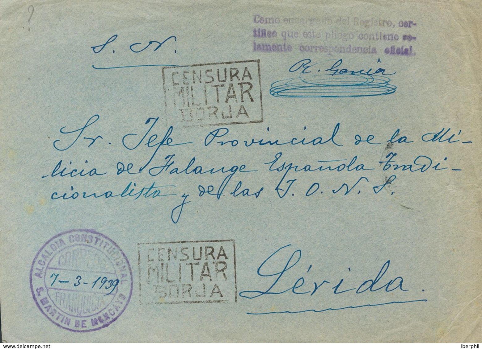 Sobre . 1939. SAN MARTIN DE MONCAYO A LERIDA. Marca De Franquicia ALCALDIA CONSTITUCIONAL / SAN MARTIN DE MONCAYO, En Vi - Autres & Non Classés