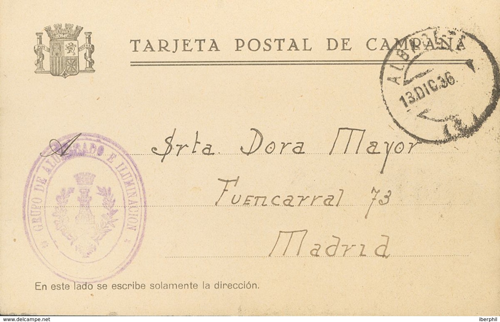 Sobre . 1936. Tarjeta Postal De Campaña De ALBACETE A MADRID. Marca De Franquicia GRUPO DE ALUMBRADO E ILUMINACION, En V - Other & Unclassified