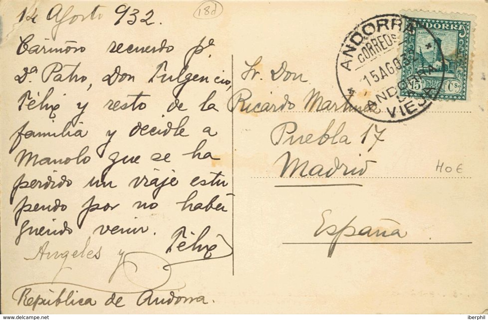 Sobre 18d. 1932. 15 Cts Azul Gris. Tarjeta Postal De ANDORRA LA VIEJA A MADRID. MAGNIFICA. - Autres & Non Classés