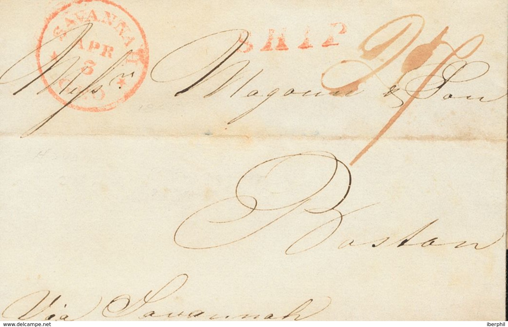 Sobre Yv . 1845. LA HABANA A BOSTON (U.S.A.). Marca SHIP, Fechador SAVANNAH / GEO, Aplicado En Tránsito Y Porteo Manuscr - Andere & Zonder Classificatie