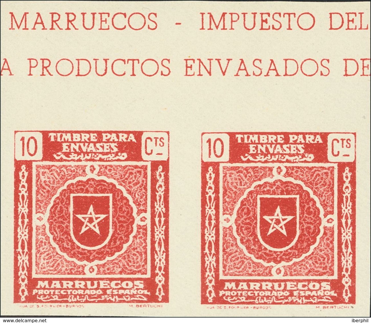 (*). (1945ca). 5 Cts Azul, 10 Cts Carmín Y 15 Cts Naranja, En Parejas. TIMBRES PARA ENVASES Y SIN DENTAR. MAGNIFICOS. - Autres & Non Classés