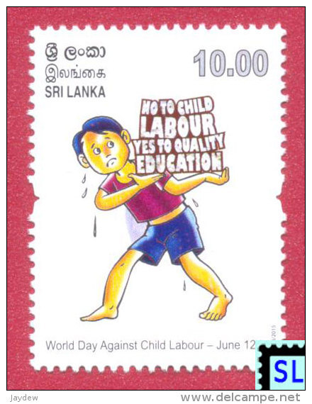 Sri Lanka Stamps 2015, World Day Against Child Labour, MNH - Sri Lanka (Ceylon) (1948-...)