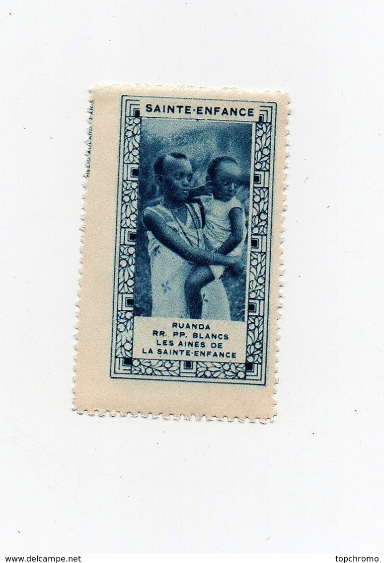 Erinnophilie Vignette Sainte Enfance Ruanda Rwanda RR. PP. Blancs Les Ainés De La Ste Enfance - Other & Unclassified