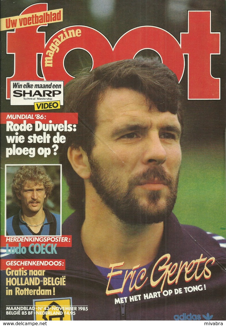 FOOT MAGAZINE MAANDBLAD N° 43 NOV. 1985 ( ERIC GERETS - LUDO COECK HERDENKINGSPOSTER - VOETBAL ALLERLEI ) - Sports