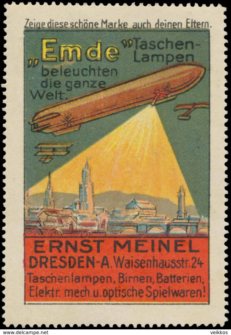 Dresden: Zeppelin - Emde Taschenlampen Beleuchten Die Ganze Welt Reklamemarke - Erinnophilie