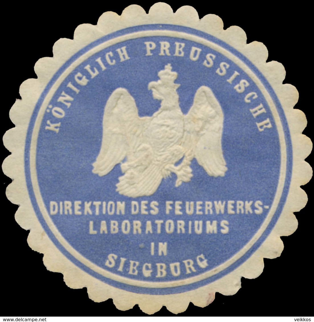 Siegburg: K.Pr. Direktion Des Feuerwerks-Laboratoriums In Siegburg Siegelmarke - Erinnophilie