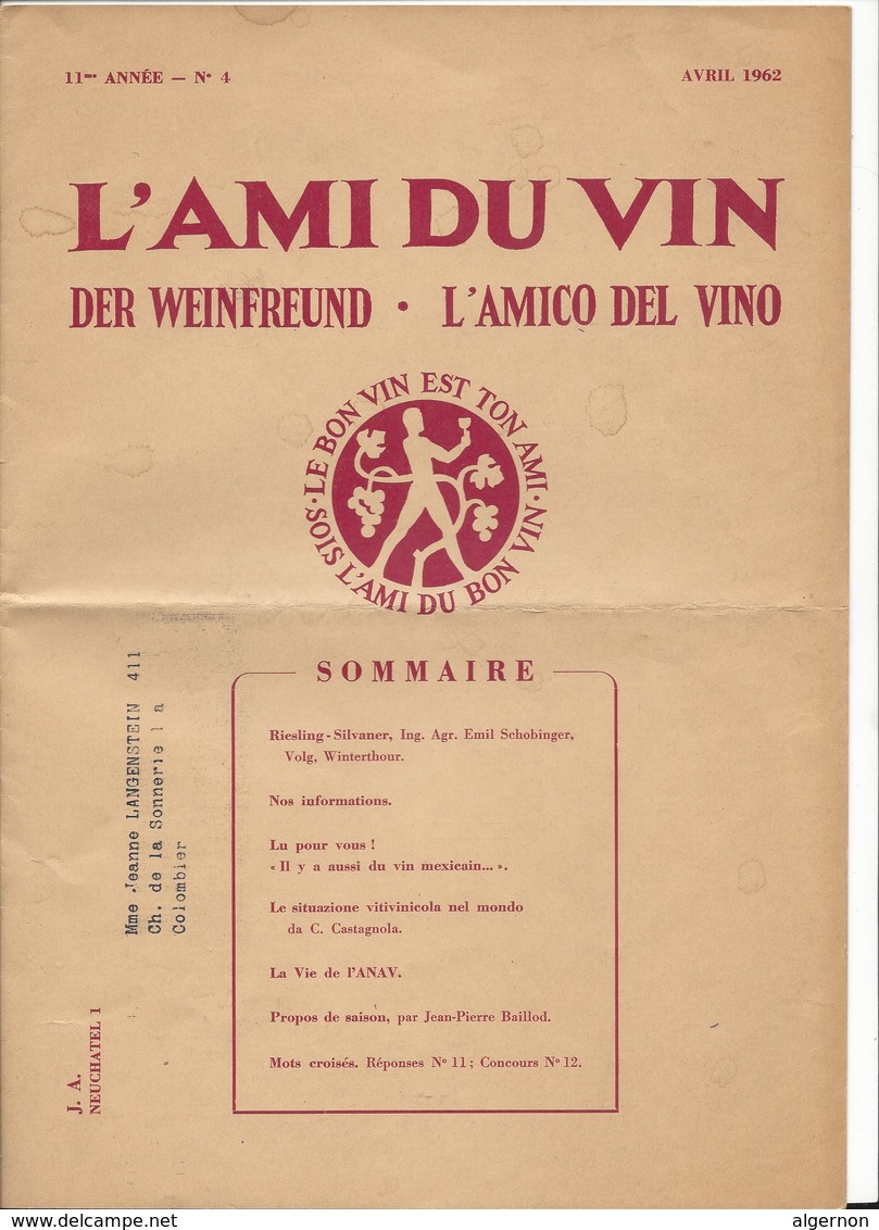 F121 - Neuchâtel L'Ami Du Vin Der Weinfreund L'Amico Del Vino Avril 1962 - Desde 1950