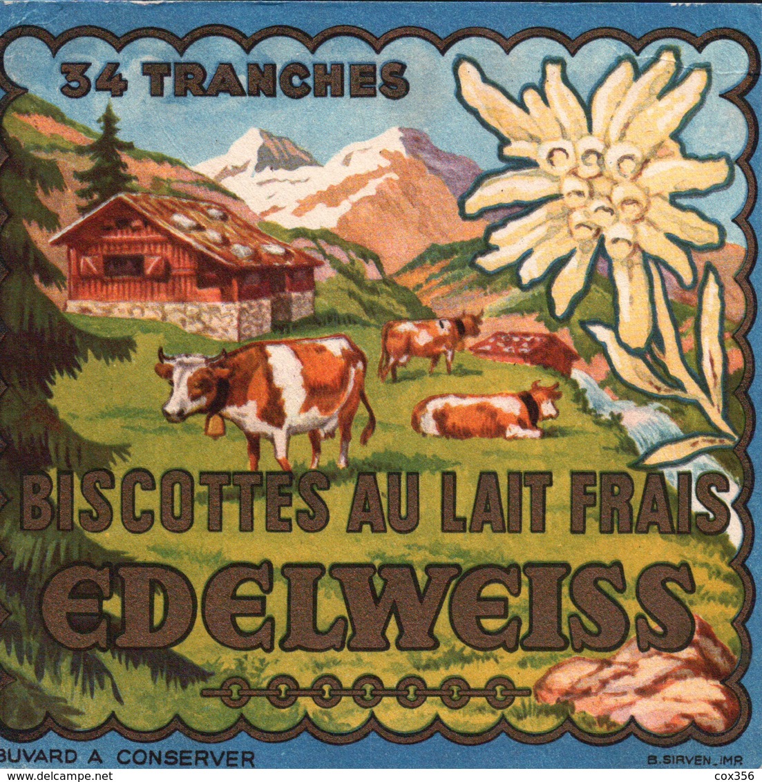 Ancien BUVARD Illustré BISCOTTES AU LAIT FRAIS EDELWEISS - Biscottes