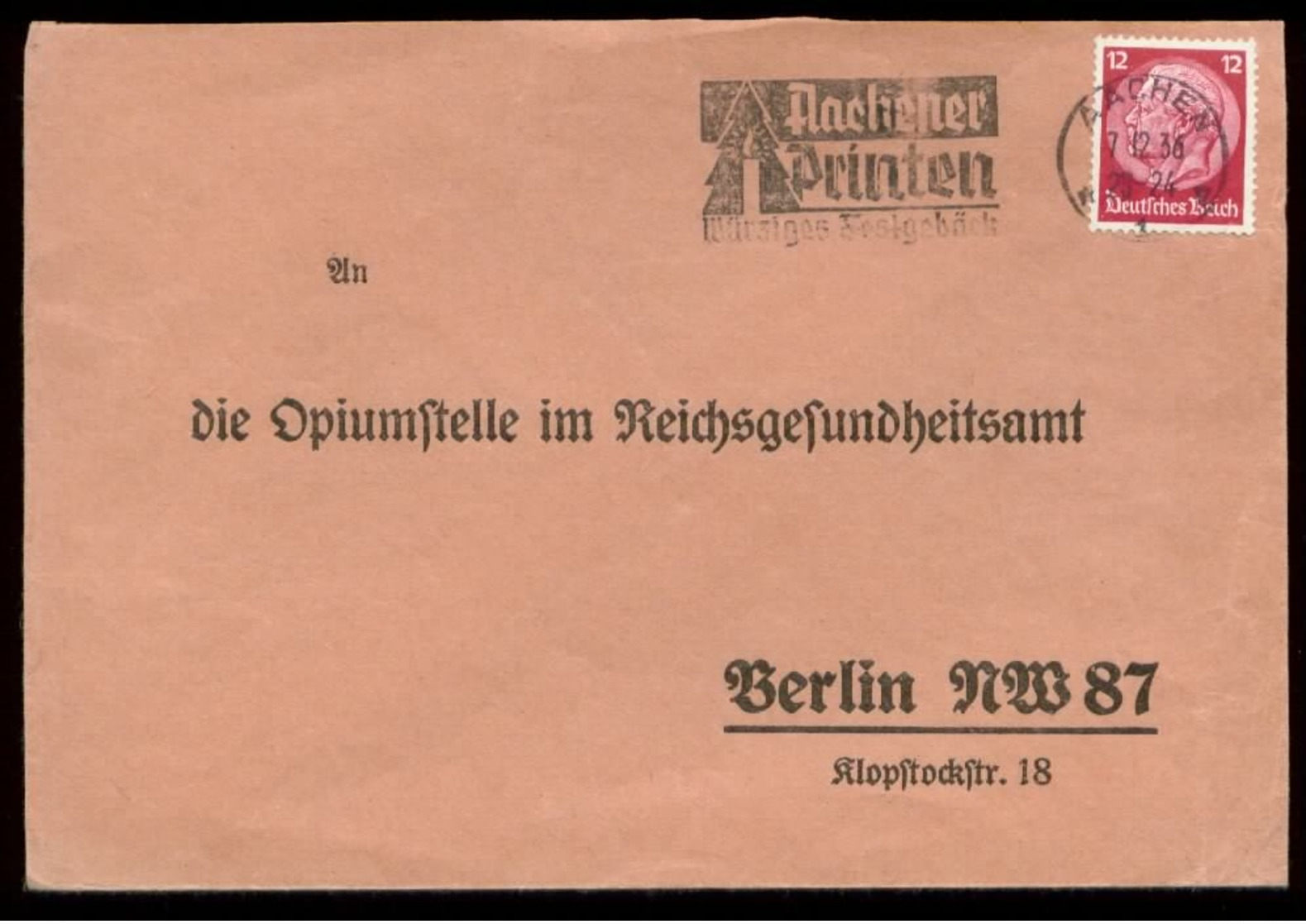 P0816 - DR Briefumschlag: Mit Werbestempel Aachen - Berlin Opiumstelle 1936, Bedarfserhaltung. - Briefe U. Dokumente