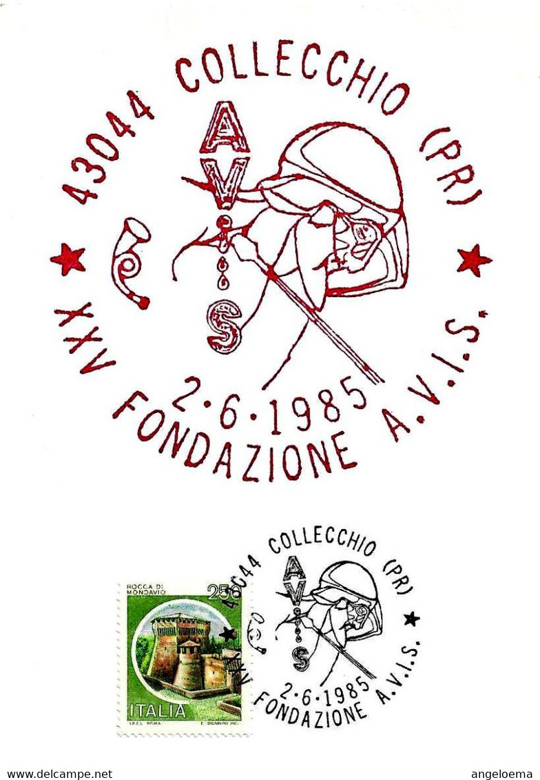 ITALIA - 1985 COLLECCHIO (PR) XXV Fondazione Donatori Sangue AVIS Su Cartolina Speciale - 1731 - Altri & Non Classificati