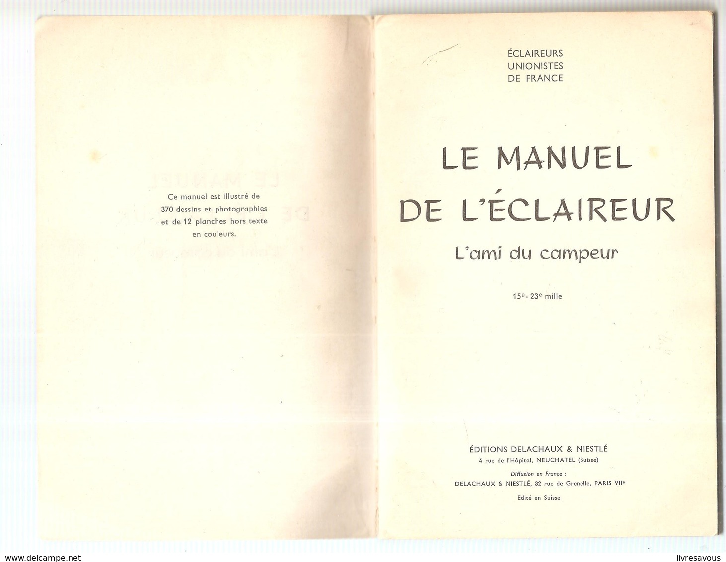 Scoutisme Le Manuel De L'éclaireur L'ami Du Campeur Collectif Editions DELACHAUX & NIESLE De 1959 - Scoutisme