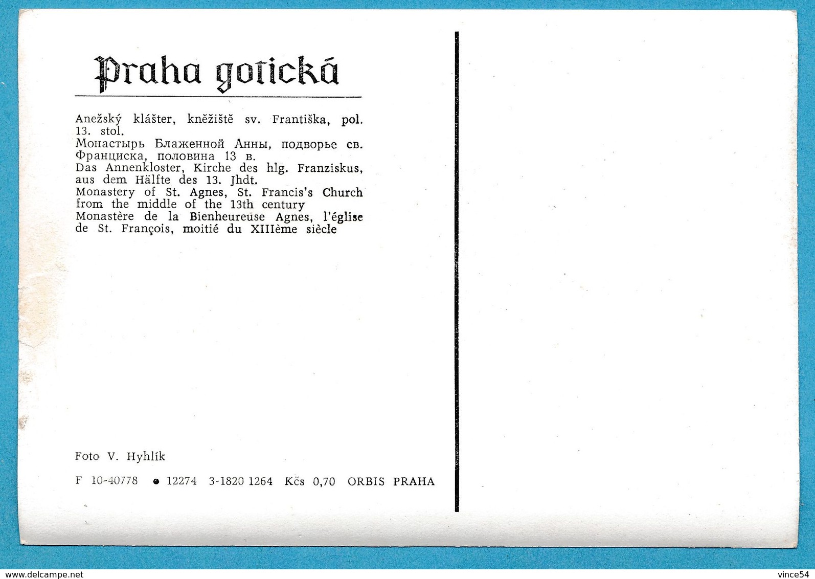 PRAHA GOTICKA - Anezsky Klaster, Kneziste Sv. Frantiiska Pol. 13. Stol Monastère Bienheureuse Agnes Eglise St-François - Czech Republic