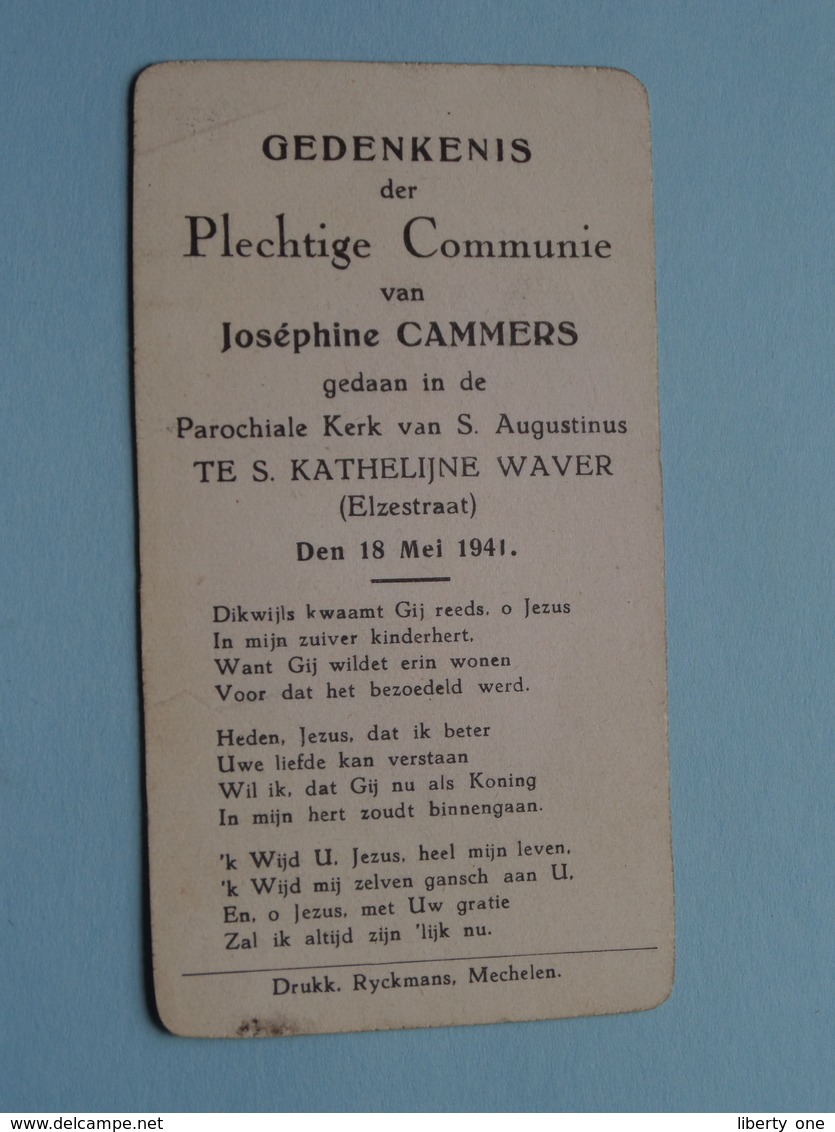 H. Communie Van Joséphine CAMMERS> Kerk Van Sint Augustinus Te Ste KATHELIJNE WAVER Op 18 Mei 1941 ( Zie Foto's ) ! - Communion