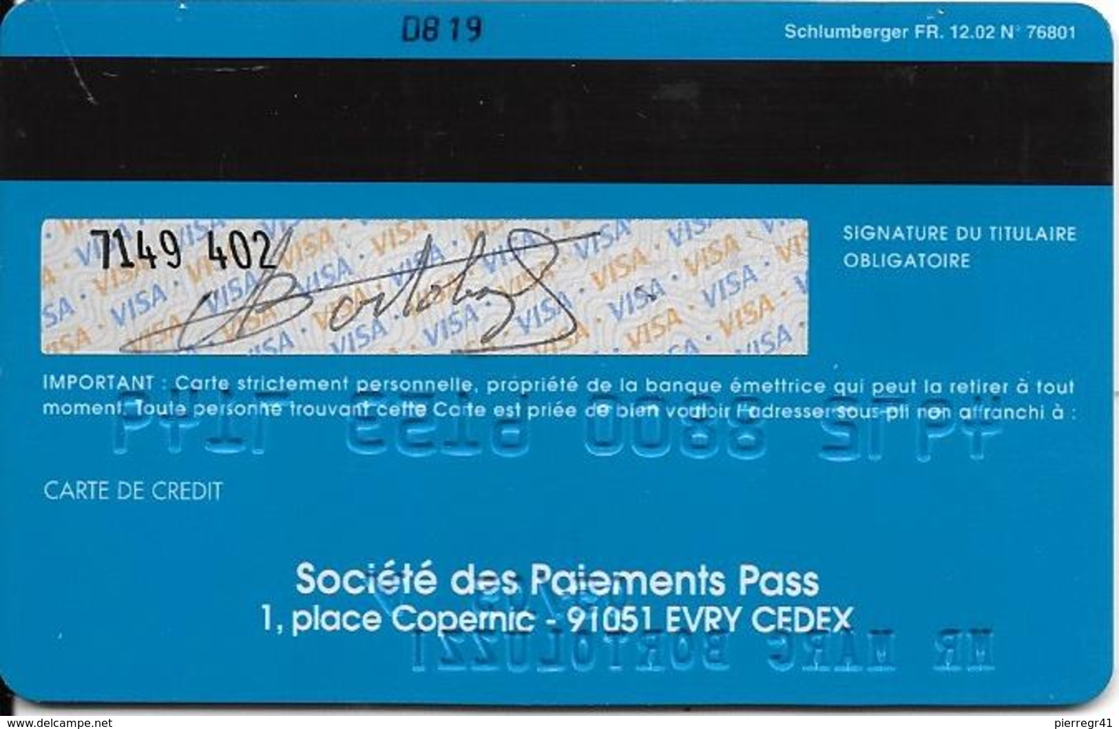 -CARTE+-PUCE-MAGNETIQUE-CB-CREDIT/SociéTé Des PAIEMENTS PASS-VISA-05/05-SCHLUMBERGER-12/02--TBE-RARE - Vervallen Bankkaarten