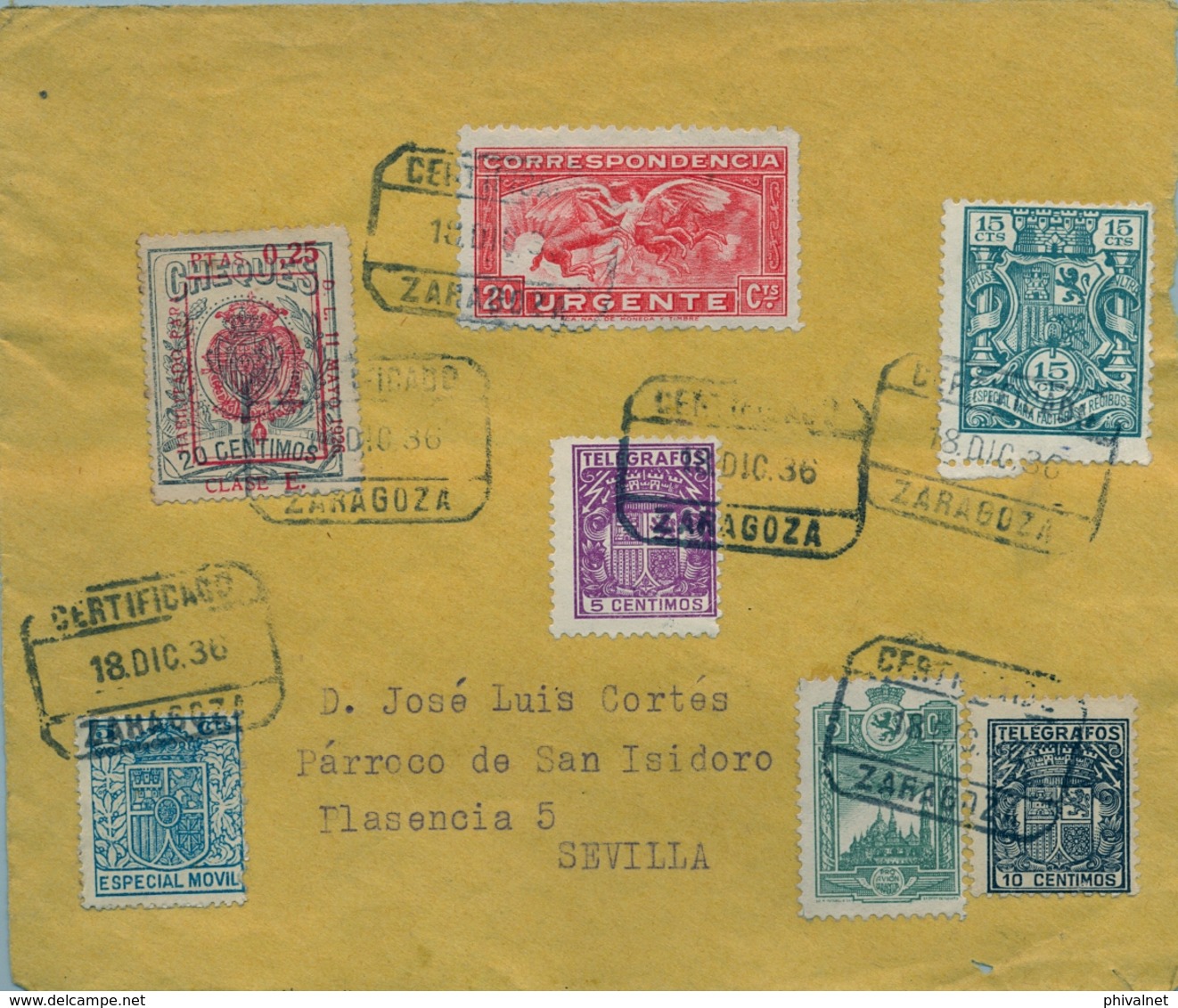 1936 , ZARAGOZA , FRONTAL DE CERTIFICADO , ZARAGOZA - SEVILLA , INTERESANTE FRANQUEO , TIMBRES FISCALES , TELÉGRAFOS - Brieven En Documenten