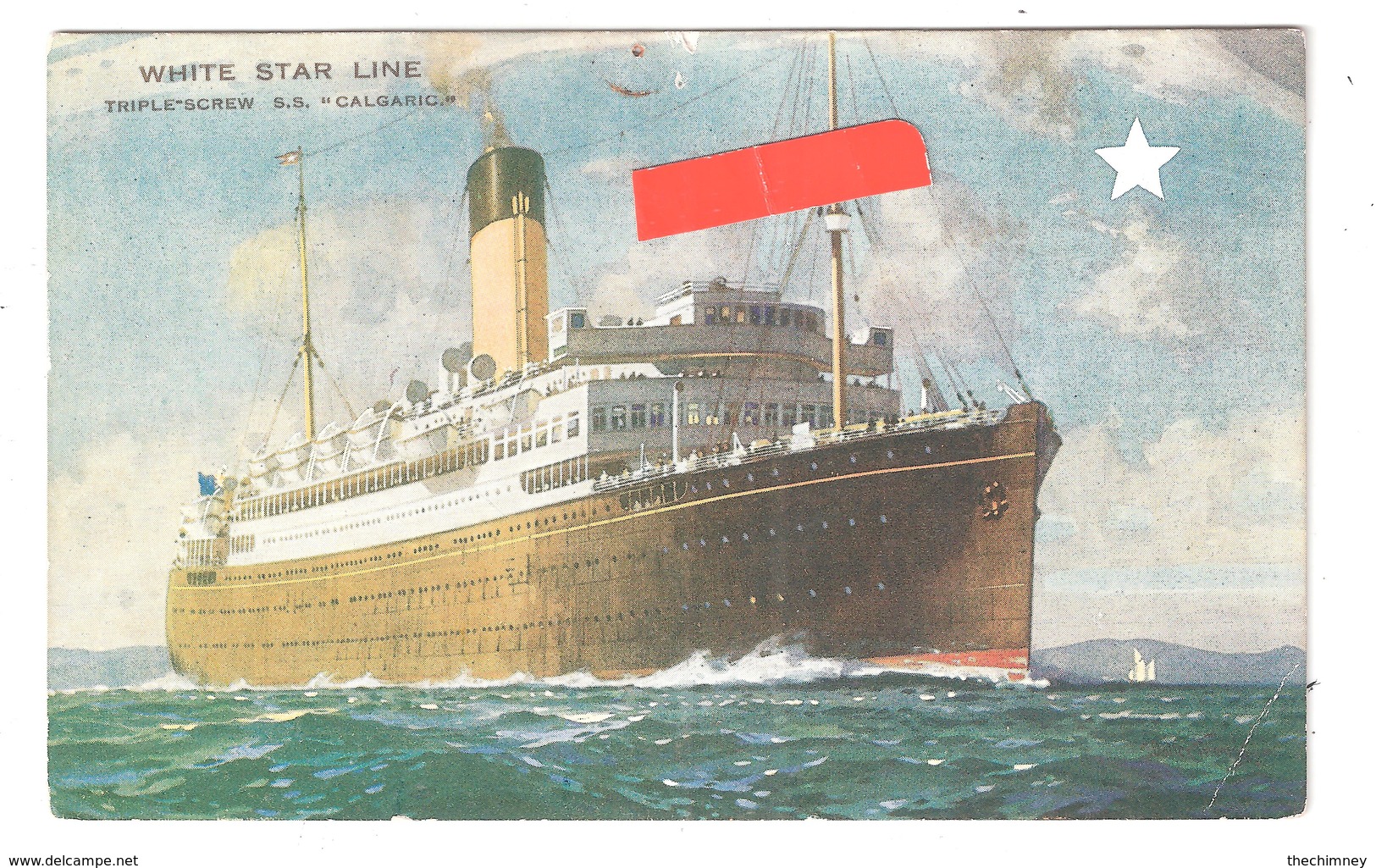 WHITE STAR LINE S.S. CALGARLIC FORMERLY THE ORCA SCOUTS SCOUTING MESSAGE - Veleros