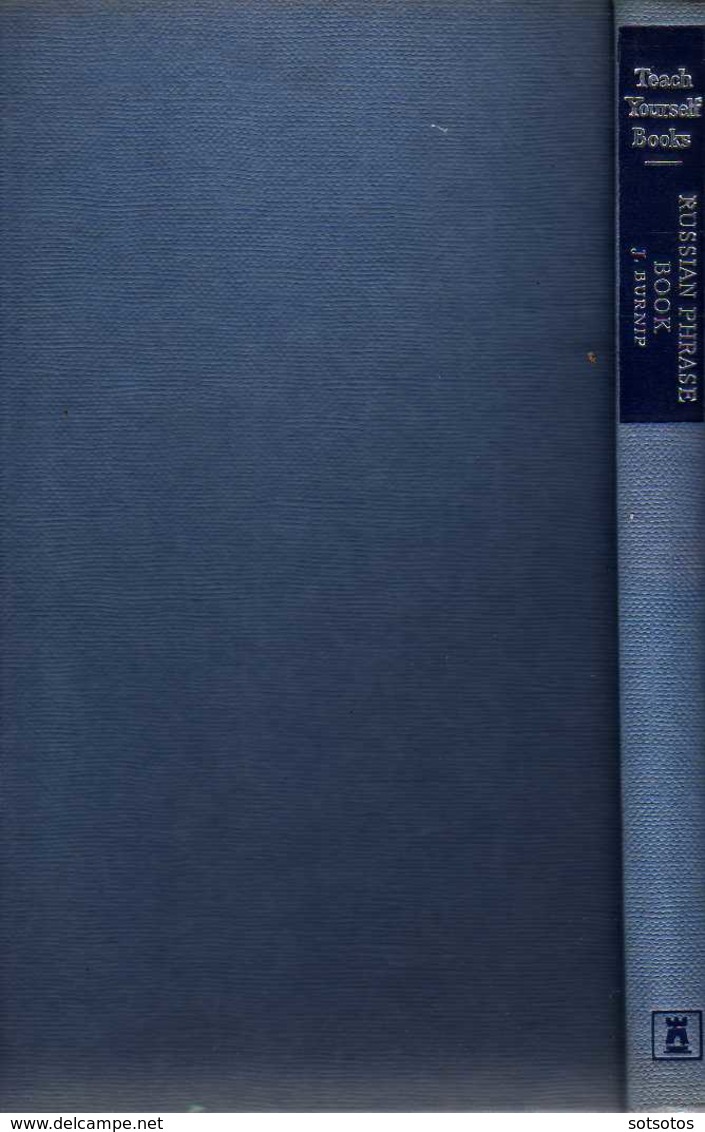 The E.U.P. Concise RUSSIAN-ENGLISH DICTIONARY Together With Advice To The Student Of Russian: J. BURNIP, Ed. TEACH YOURS - Dictionaries