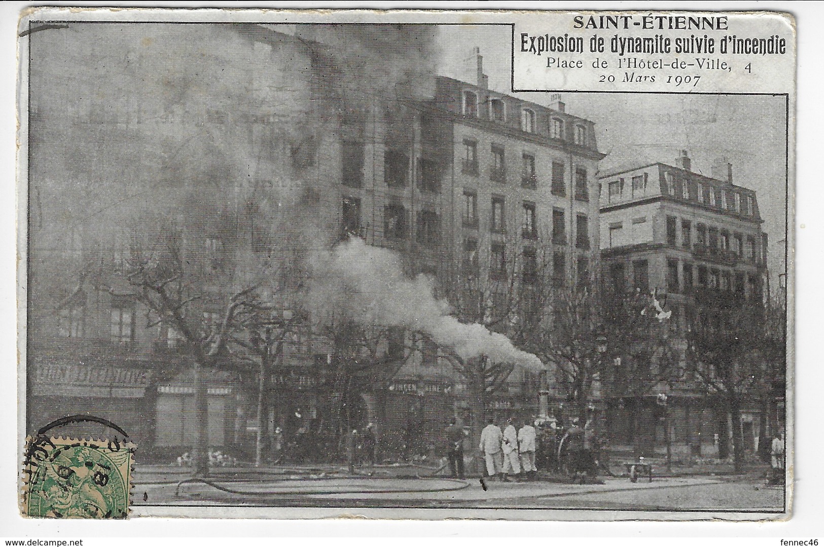 42 - SAINT ETIENNE - Explosion De Dynamite Suivie D'incendie - Place De L'Hôtel De Ville, 4, 20 Mars 1907 - Animée(Y109) - Saint Etienne