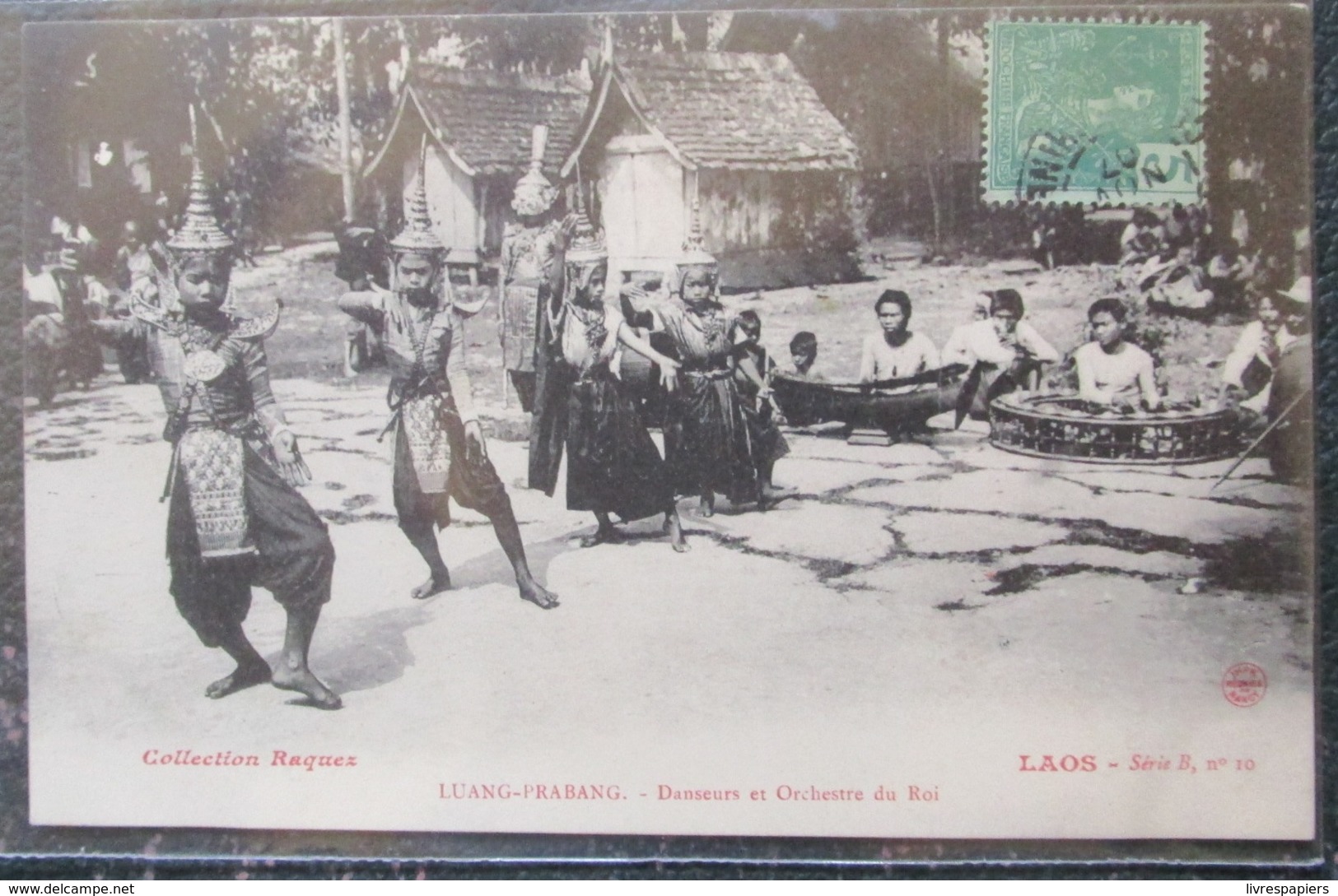 Laos Danseuses Et Orchestre Du Roi   Cpa Timbrée Collection Raquez - Laos