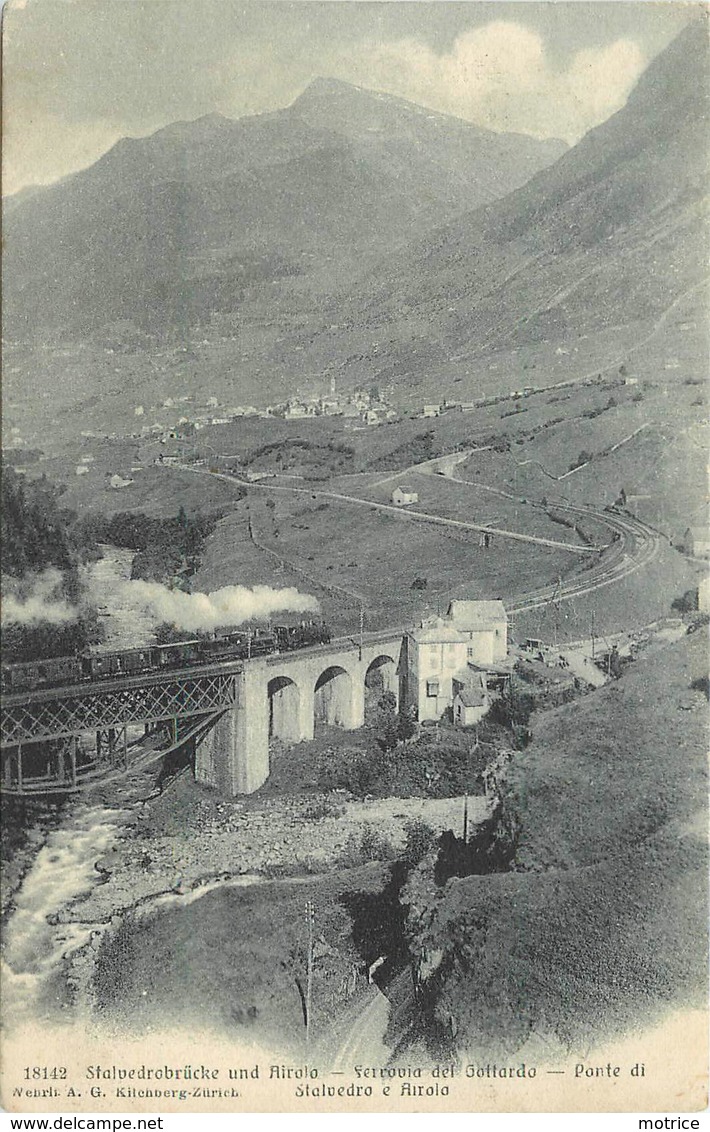 STALVEDROBRÜCKE UND AIROLO - Ferrovia Del Gottardo, Ponte Di Stalvedro E Airolo. - Altri & Non Classificati